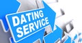 Dating Service on Blue Arrow Sign.