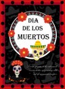 Day of the dead flyer, poster, invitation. Dia de Muertos template card for your design. Holiday in Mexico concept