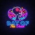 Day of the dead Neon Sign Vector. Dia de los moertos neon banner. Fiesta, holiday poster, party flyer, greeting card