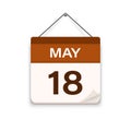 May 18, Calendar icon with shadow. Day, month. Meeting appointment time. Event schedule date. Flat vector illustration. Royalty Free Stock Photo