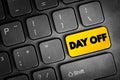 Day Off text button on keyboard, concept background Royalty Free Stock Photo