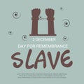 Day For Remembrance Slave.