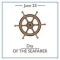 Day of the Seafarer, June25 Royalty Free Stock Photo