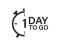1 day to go isolated vector icon. Countdown vector sign. Vector alarm of sale or low price