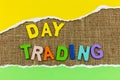 Day trading trader stock market exchange financial trade investment