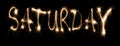 Day of week Saturday it is written sparkler Royalty Free Stock Photo