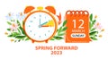 Daylight Saving Time Begins concept banner. Spring Forward Time. Change clocks ahead Royalty Free Stock Photo