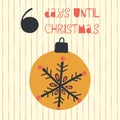 6 Days until Christmas vector illustration. Christmas countdown six days til Santa. Vintage style. Hand drawn ornament. Holiday