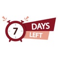 7 days countdown. Number seven text. Alarm clock icon. Bold timer design.