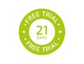 21 Days Free Trial stamp, 21 Days Free trial badges Royalty Free Stock Photo