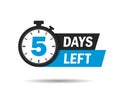 5 days left. Count timer icon. Vector emblem of 5 days left in flat style. Hour down icon with ribbon. Countdown label for sale,