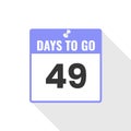 49 Days Left Countdown sales icon. 49 days left to go Promotional banner