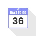 36 Days Left Countdown sales icon. 36 days left to go Promotional banner