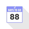 88 Days Left Countdown sales icon. 88 days left to go Promotional banner