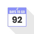 92 Days Left Countdown sales icon. 92 days left to go Promotional banner