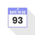 93 Days Left Countdown sales icon. 93 days left to go Promotional banner