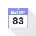 83 Days Left Countdown sales icon. 83 days left to go Promotional banner