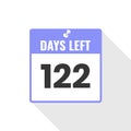 122 Days Left Countdown sales icon. 122 days left to go Promotional banner