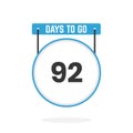 92 Days Left Countdown for sales promotion. 92 days left to go Promotional sales banner