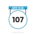 107 Days Left Countdown for sales promotion. 107 days left to go Promotional sales banner