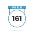 161 Days Left Countdown for sales promotion. 161 days left to go Promotional sales banner