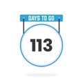 113 Days Left Countdown for sales promotion. 113 days left to go Promotional sales banner