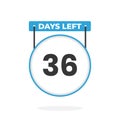 36 Days Left Countdown for sales promotion. 36 days left to go Promotional sales banner