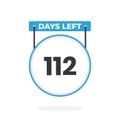 112 Days Left Countdown for sales promotion. 112 days left to go Promotional sales banner