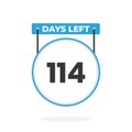 114 Days Left Countdown for sales promotion. 114 days left to go Promotional sales banner