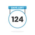 124 Days Left Countdown for sales promotion. 124 days left to go Promotional sales banner