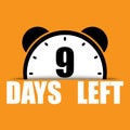 9 days left text. Countdown number nine. Orange background focus. Bold clock design.
