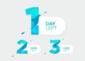 1, 2, 3 Days Left. Vector Futuristic Numbers. Sale Countdown Timer Bar. Date Badge for Promotion, Final Sale