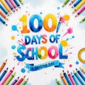 100 Days of School Text with Pencils, Paint Splatters and Ribbon Keywords: 100 days of school Royalty Free Stock Photo