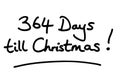 364 Days till Christmas