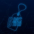 6 Days to go. Countdown timer. Time icon. Count time sale. Vector stock illustration