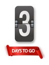 3 days to go icon set. Countdown of days remaining. Offer timer sticker limited to a few days. Vector Royalty Free Stock Photo