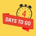 4 days to go last countdown icon. Four days go sale price offer promo deal timer. Vector