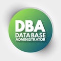 DBA - Database Administrator acronym, technology concept background Royalty Free Stock Photo