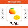 Add missed letters. Educational worksheet. Learning English words. Mango