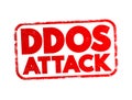 DDOS Attack occurs when multiple machines are operating together to attack one target, internet concept stamp