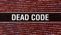 Dead code concept with Random Parts of Program Code. Dead code with Programming code abstract technology background of software Royalty Free Stock Photo