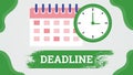 Deadline Lack of time concept illustration with calendar clock time reminder symbol