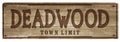 Deadwood South Dakota Town Limit Sign Royalty Free Stock Photo