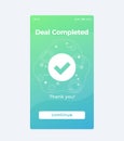 deal completed, vector mobile ui design for apps Royalty Free Stock Photo