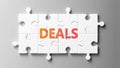 Deals complex like a puzzle - pictured as word Deals on a puzzle pieces to show that Deals can be difficult and needs cooperating