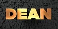 Dean - Gold text on black background - 3D rendered royalty free stock picture