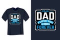 Dear Dad I Love You so much forever T Shirt Design Royalty Free Stock Photo