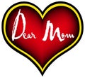 Dear Mom Royalty Free Stock Photo