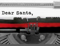 Dear Santa text by the old typewriter on white paper