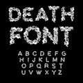 Death font. Bones ABC. Skeleton alphabet. Letters anatomy. Skull